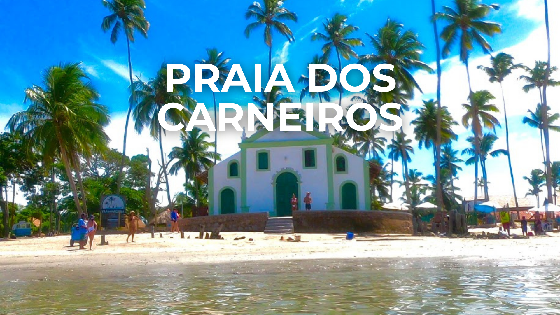 Praia dos Carneiros: Onde fica, Como chegar e +